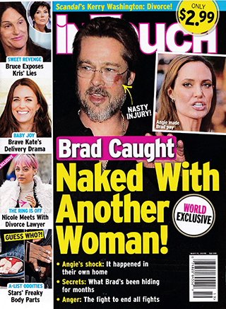 Illustration for article titled This Week In Tabloids: Brad Got Naked With Someone Who Wasn't Angie